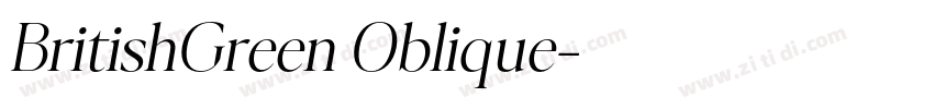 BritishGreen Oblique字体转换